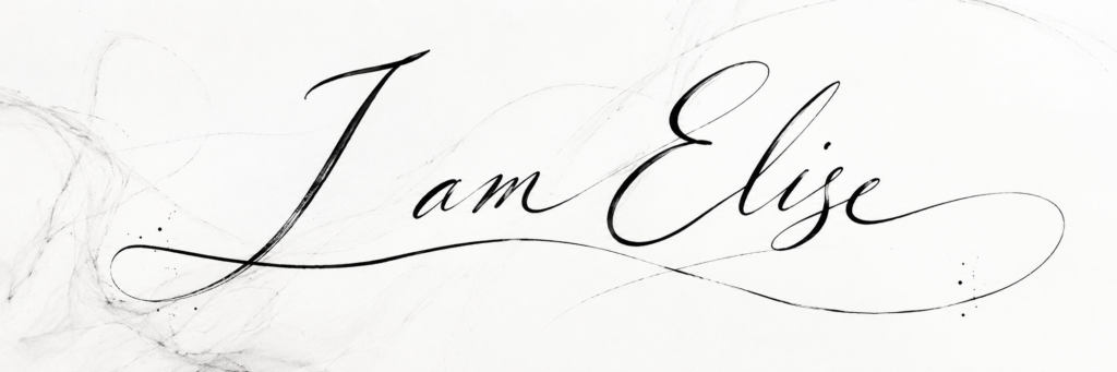 Elegant black cursive handwriting reading “I am Elise” across a white rectangular background, with sweeping calligraphic flourishes and faint abstract gray lines behind the signature.
